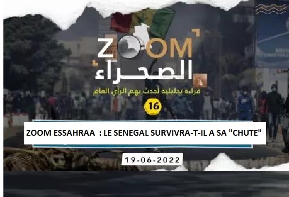 Zoom Essahraa... Le Sénégal survivra-t-il à sa "chute"?